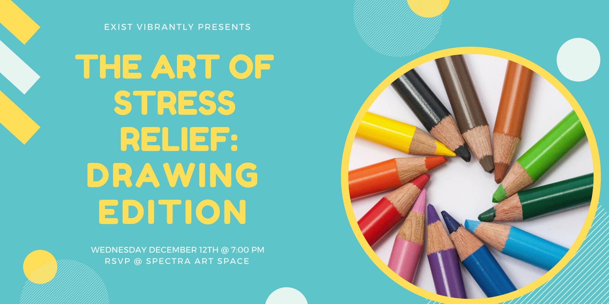 Art of Stress Relief: Workshops with Exist Vibrantly