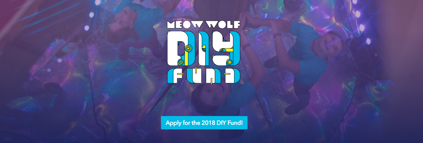 Meow Wolf DIY Fund: The Importance of DIY Spaces